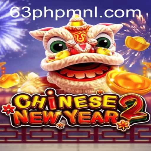Unveiling CHINESENEWYEAR2: A Festive Gaming Experience